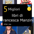 Migliori libri di Francesca Manzini