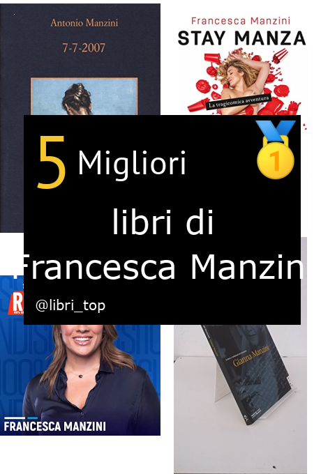 Migliori libri di Francesca Manzini