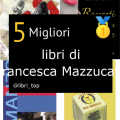 Migliori libri di Francesca Mazzucato