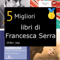 Migliori libri di Francesca Serra