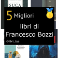 Migliori libri di Francesco Bozzi