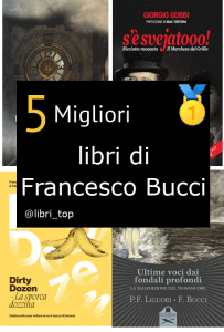 Migliori libri di Francesco Bucci