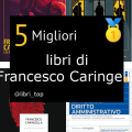 Migliori libri di Francesco Caringella