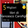 Migliori libri di Francesco Carofiglio