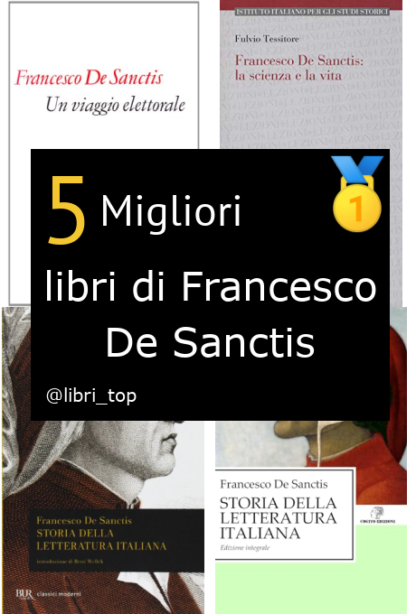 Migliori libri di Francesco De Sanctis