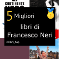 Migliori libri di Francesco Neri