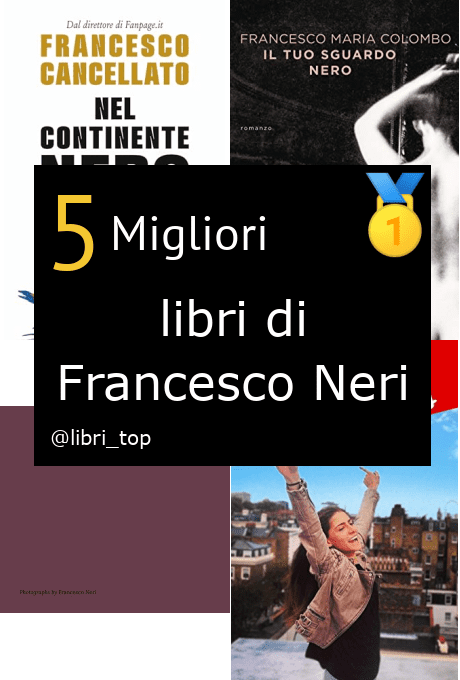 Migliori libri di Francesco Neri