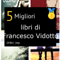 Migliori libri di Francesco Vidotto