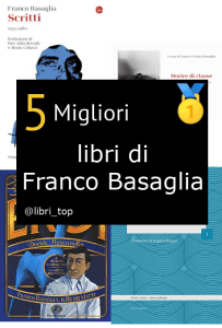 Migliori libri di Franco Basaglia