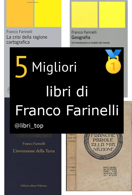 Migliori libri di Franco Farinelli