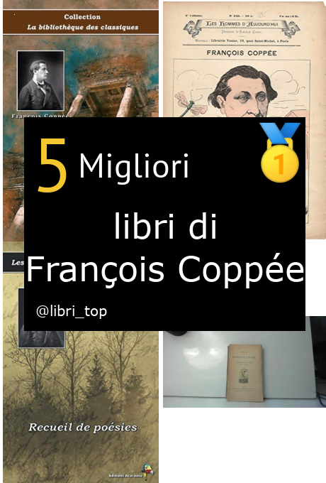 Migliori libri di François Coppée