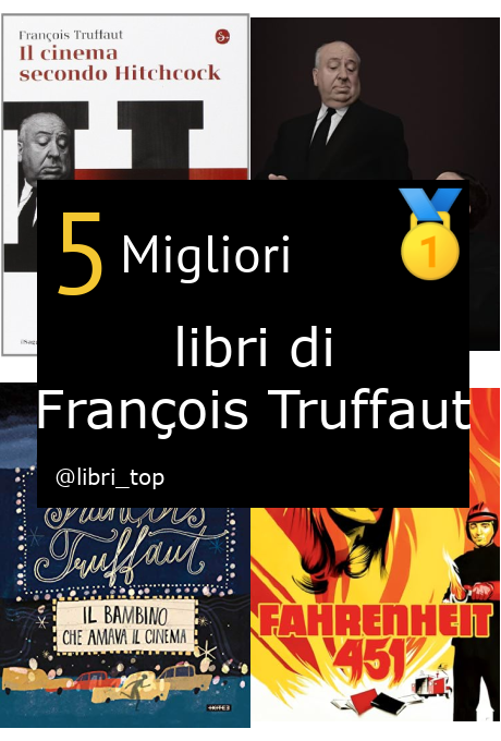 Migliori libri di François Truffaut