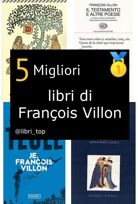 Migliori libri di François Villon