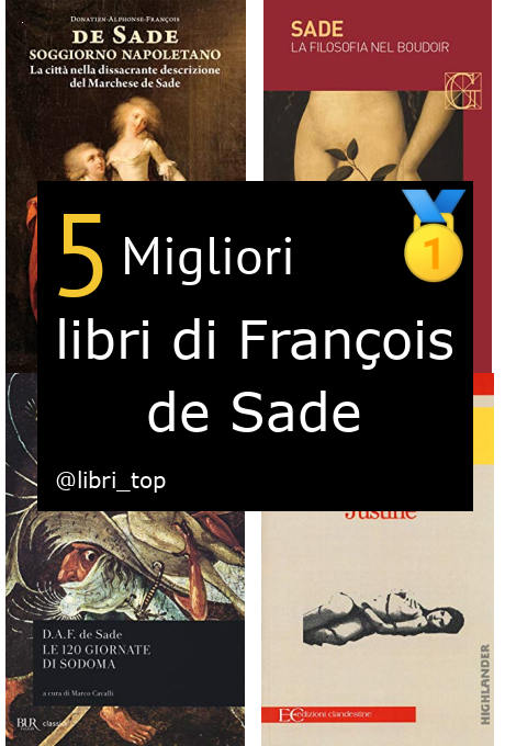 Migliori libri di François de Sade