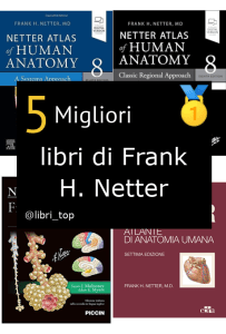 Migliori libri di Frank H. Netter