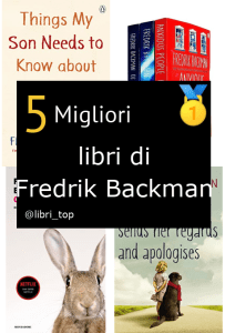 Migliori libri di Fredrik Backman