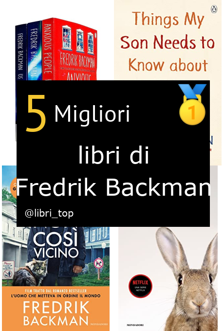 Migliori libri di Fredrik Backman