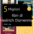 Migliori libri di Friedrich Dürrenmatt