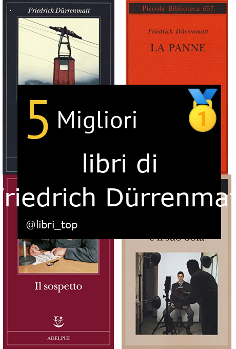 Migliori libri di Friedrich Dürrenmatt