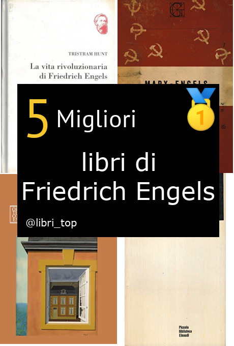 Migliori libri di Friedrich Engels