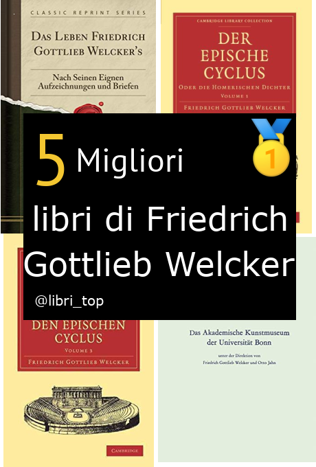 Migliori libri di Friedrich Gottlieb Welcker