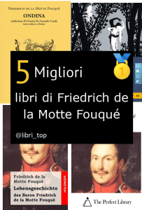 Migliori libri di Friedrich de la Motte Fouqué