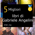 Migliori libri di Gabriele Angelini