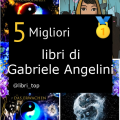 Migliori libri di Gabriele Angelini