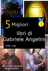 Migliori libri di Gabriele Angelini
