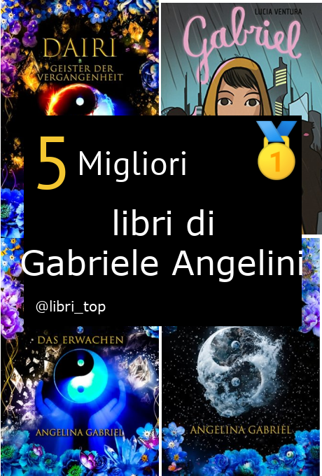 Migliori libri di Gabriele Angelini