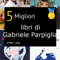 Migliori libri di Gabriele Parpiglia