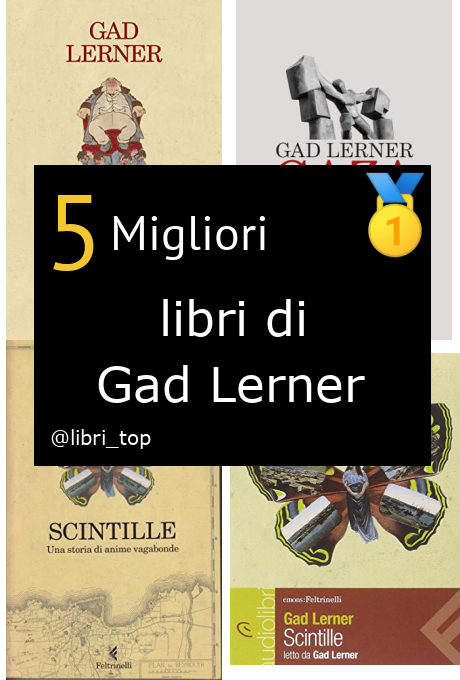 Migliori libri di Gad Lerner