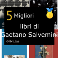 Migliori libri di Gaetano Salvemini