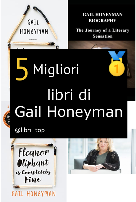 Migliori libri di Gail Honeyman