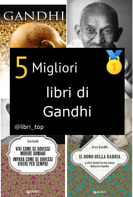 Migliori libri di Gandhi