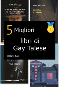 Migliori libri di Gay Talese