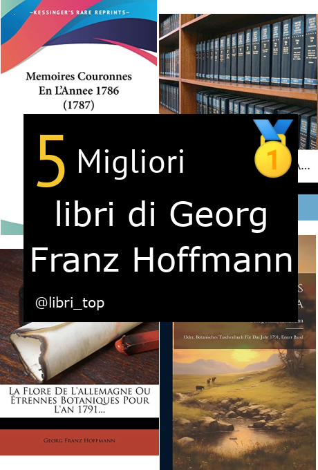 Migliori libri di Georg Franz Hoffmann