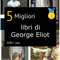 Migliori libri di George Eliot