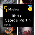 Migliori libri di George Martin