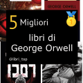 Migliori libri di George Orwell