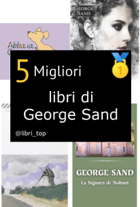 Migliori libri di George Sand