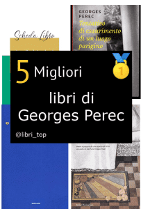 Migliori libri di Georges Perec