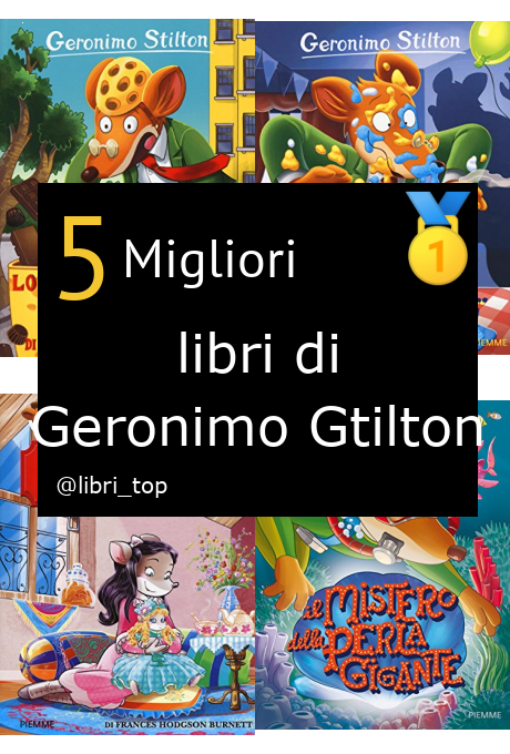 Migliori libri di Geronimo Gtilton