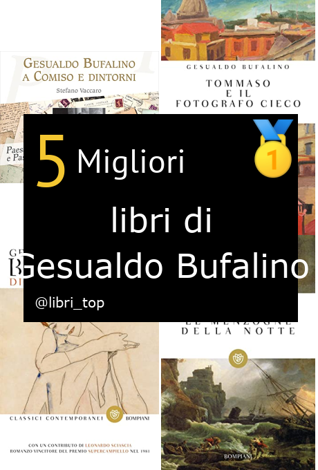 Migliori libri di Gesualdo Bufalino