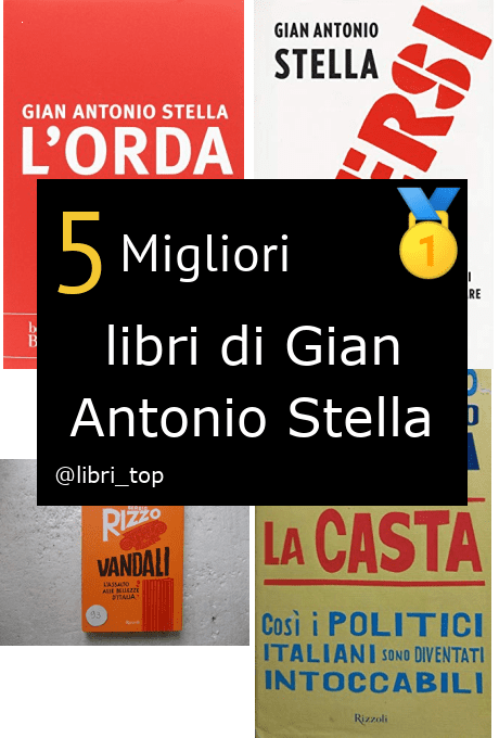Migliori libri di Gian Antonio Stella