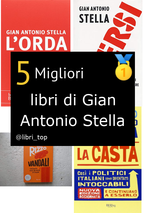 Migliori libri di Gian Antonio Stella