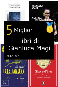 Migliori libri di Gianluca Magi