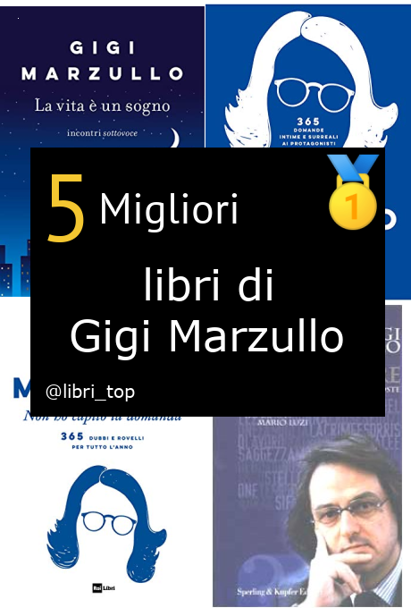 Migliori libri di Gigi Marzullo