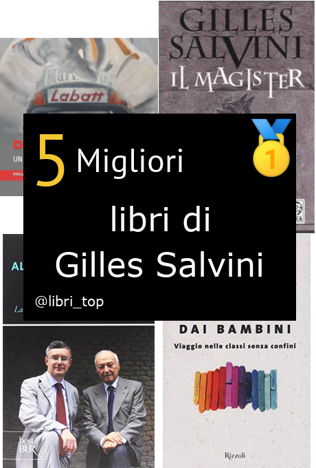 Migliori libri di Gilles Salvini