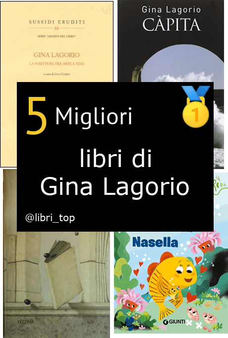 Migliori libri di Gina Lagorio